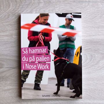 Visa detaljer för Så hamnar du på pallen i Nose Work av Susanne Lindberg Så hamnar du på pallen i Nose Work, författare Susanne Lindberg
