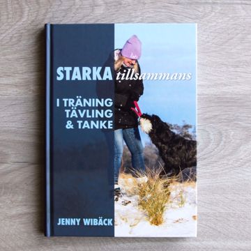 Visa detaljer för Starka tillsammans - i träning, tävling & tanke Bild på Starka tillsammans - i träning, tävling & tanke